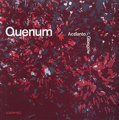 QUENUM - Acalanto/Glasgow [Vinyl]