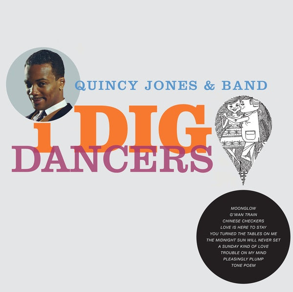 QUINCY JONES & BAND - I Dig Dancers [Vinyl]