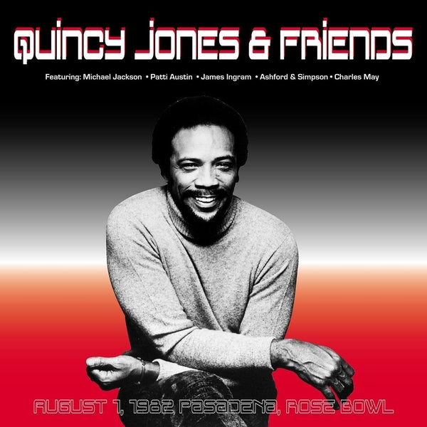 QUINCY JONES & FRIENDS - August 1, 1982 - Pasadena, Rose Bowl [Vinyl]