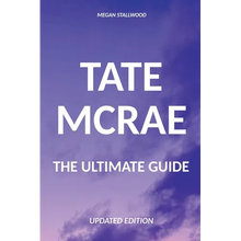 Tate McRae The Ultimate Guide Updated Edition