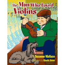 The Man Who Loved Violins
