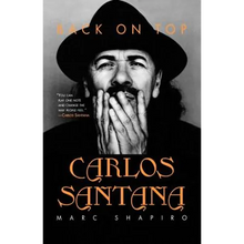 Carlos Santana: Back on Top - Paperback