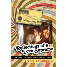 Reflections of A Love Supreme: Motown Through The Eyes of Fans