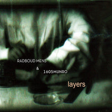 RADBOUD MENS & 1605MUNRO - Layers [CD]