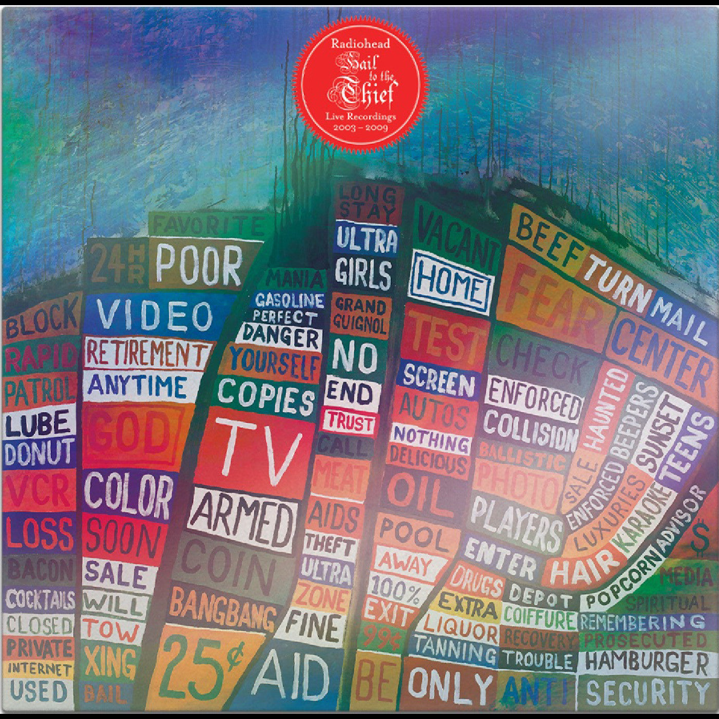 Hail To The Thief (Live Recordings 2003-2009) [Vinyl]