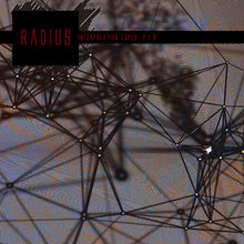RADIUS - Interpolation Tapes [Restoration 2/3] [CD]