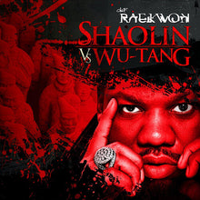 Shaolin vs. Wu Tang: 15th Anniversary Edition (Indie Exclusive, "Blood Oath" Half Red/ Black Splattter Colored Vinyl) (2 Lp's) [Vinyl]