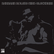 Rahsaan Roland Kirk - Blacknuss [Vinilo]