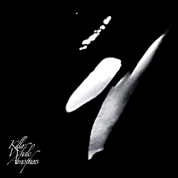 Killer Whale Atmospheres [CD]