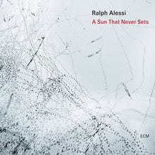Ralph Alessi - A Sun That Never Sets [CD]