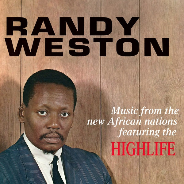 RANDY WESTON - Music From The New African Nations Featuring The Highlife [Vinyl]