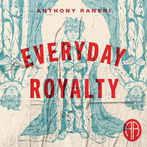 Everyday Royalty [CD]