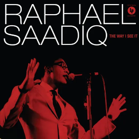 Raphael Saadiq - Way I See It (RSD 4.22.23) [Vinyl]