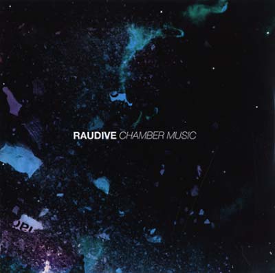 RAUDIVE - Chamber Music [CD]