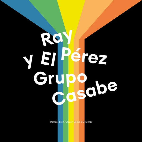 Ray Perez Y El Grupo Casabe [Vinyl]