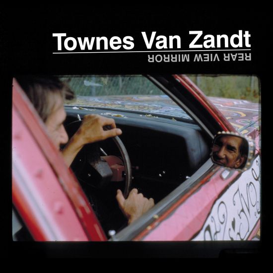 Townes Van Zandt - Rear View Mirror (2xLP) [Vinyl]