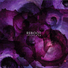 REBOOT - Shunyata [CD]