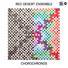 Red Desert Ensemble - CHOROCHRONOS [Vinyl] - Paladin Vinyl