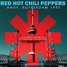RED HOT CHILI PEPPERS - Ahoy, Rotterdam 1995 [Importación] [Vinilo]