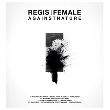 REGIS/FEMALE - Againstnature [Vinyl]