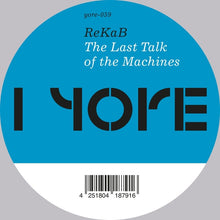 REKAB - The Last Talk Of The Machines [12"] [Vinyl]