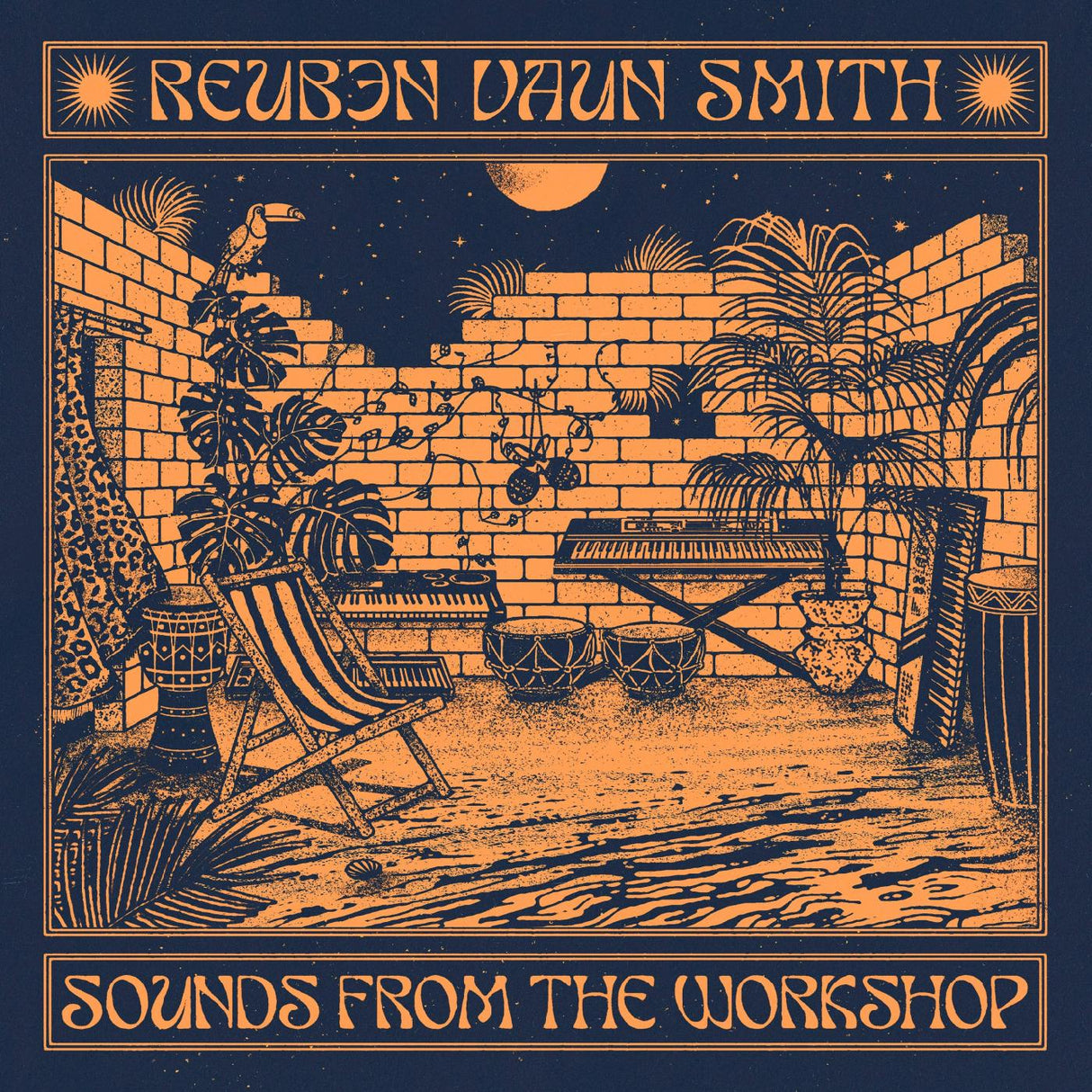 Reuben Vaun Smith - Sounds From The Workshop [Vinyl]