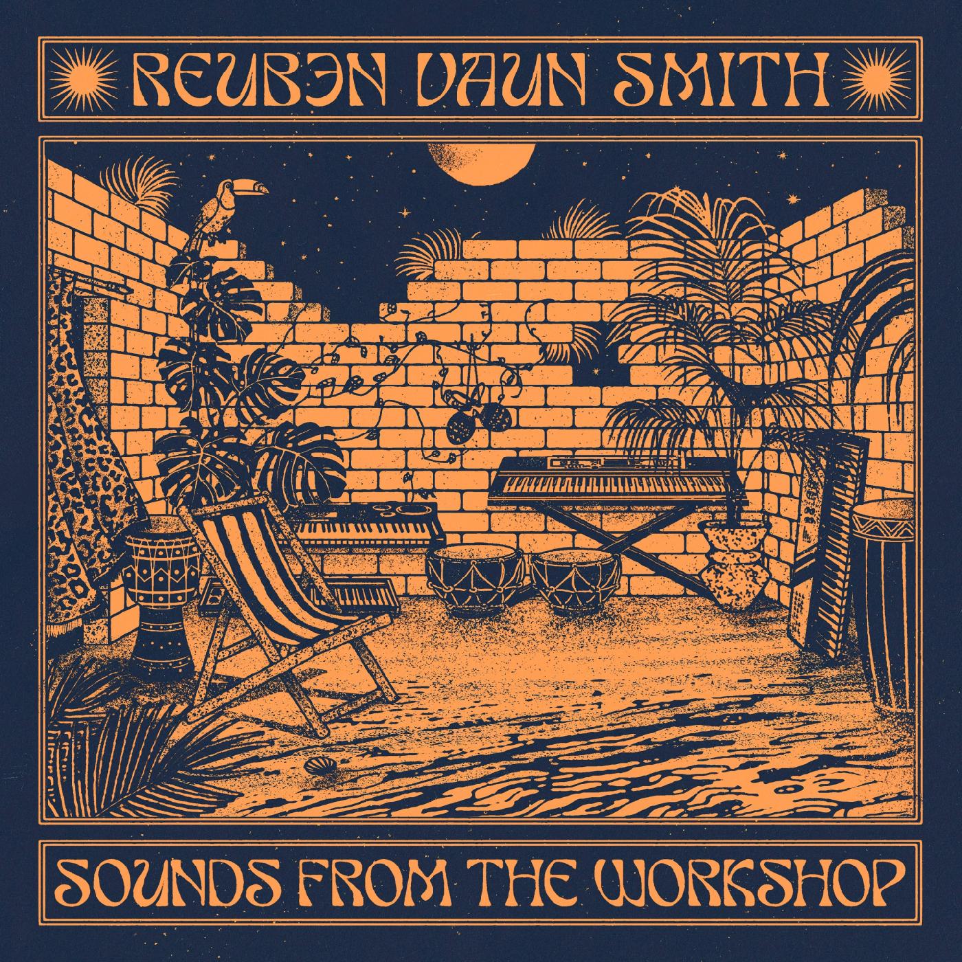 Reuben Vaun Smith - Sounds From The Workshop [Vinyl] - Paladin Vinyl