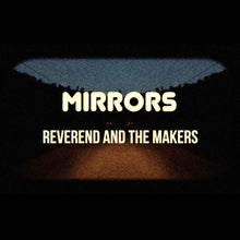 Reverend And The Makers - Mirrors [CD]