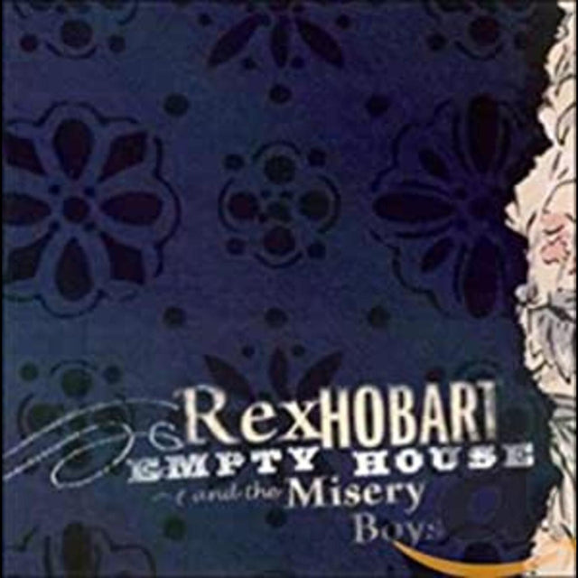 Rex & Misery Boys Hobart - Empty House [CD]