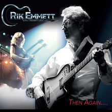 Rik Emmett, Dave Dunlop, & Don Breithaupt - Then Again…. [Vinyl]