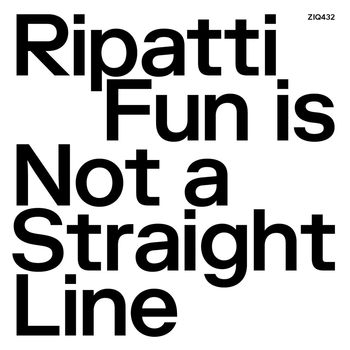 Ripatti - Fun Is Not A Straight Line (LTD CLEAR VINYL) [Vinyl]