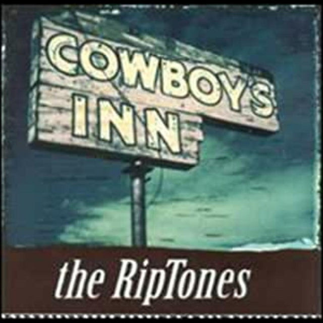 Riptones - Cowboy's Inn [CD]