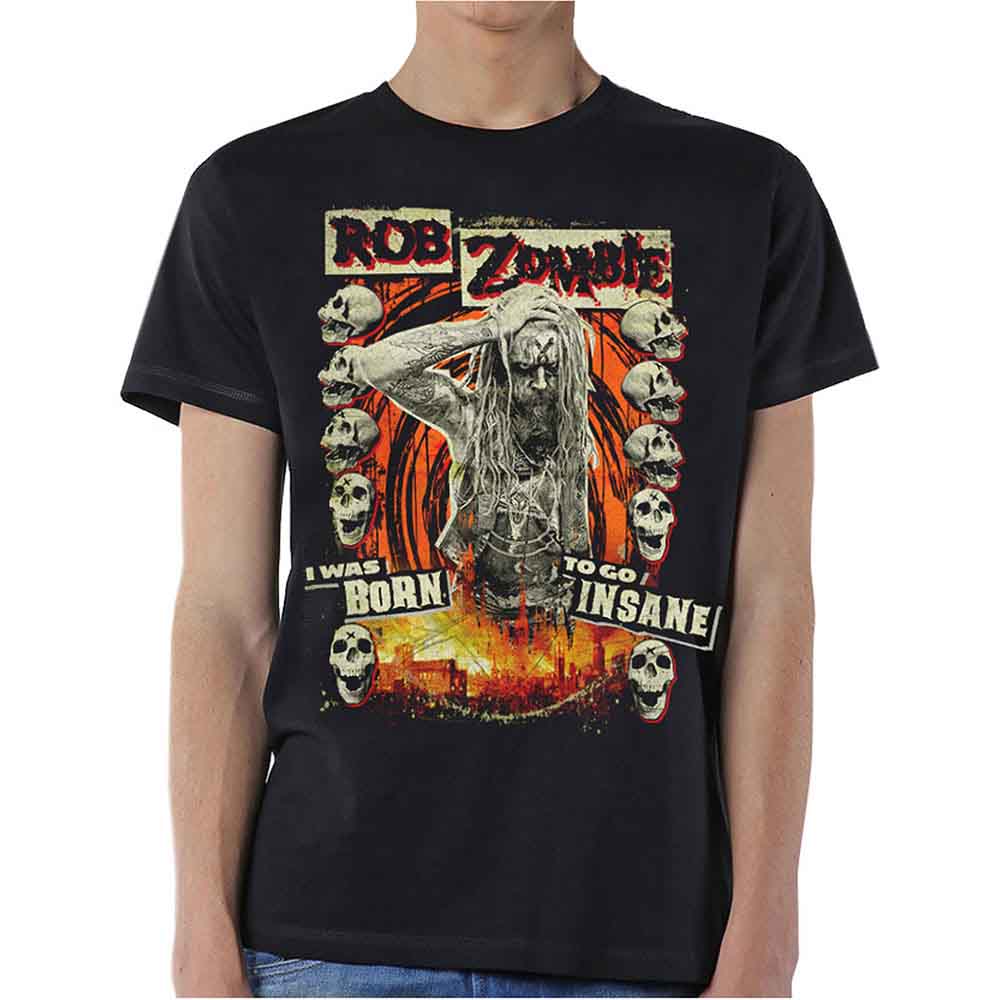 Born to Go Insane [T-Shirt]
