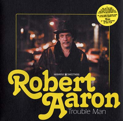 ROBERT AARON - Trouble Man [Vinyl]