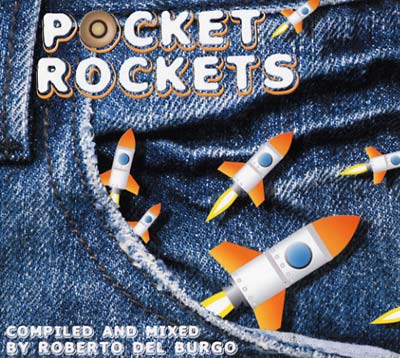 ROBERTO DEL BURGO - Pocket Rockets [CD]