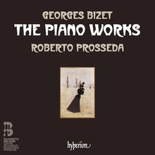 Bizet: The Piano Works [CD]