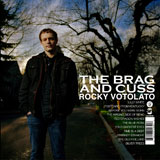 Rocky Votolato - The Brag and Cuss [CD]