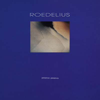 Roedelius - Piano Piano [CD]