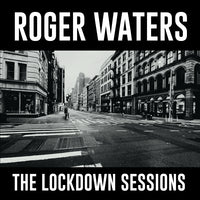Roger Waters - The Lockdown Sessions [Vinilo]