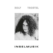 ROLF TROSTEL - Inselmusik [Vinyl]