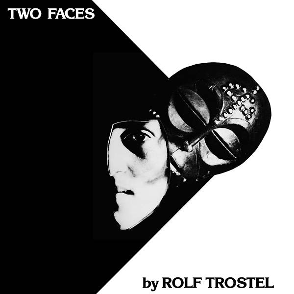 ROLF TROSTEL - Two Faces [CD]