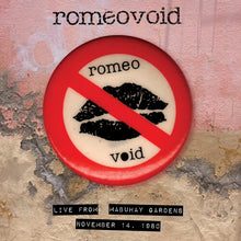 Romeo Void - Live From The Mabuhay Gardens: November 14,1980 (RSD 4.22.23) [Vinyl]