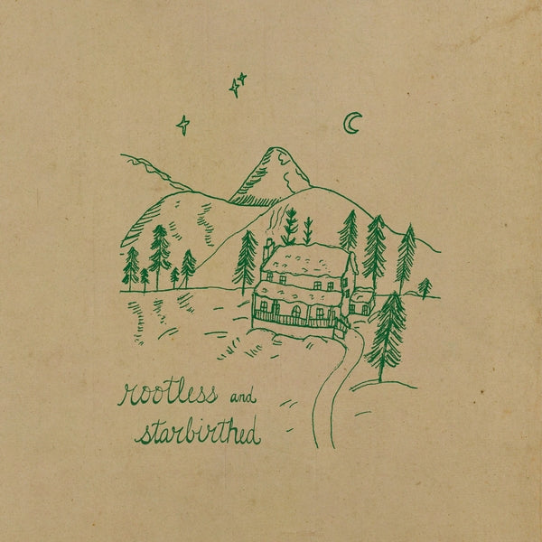 Rootless & Starbirthed [CD]