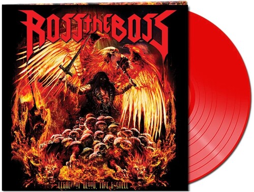 Ross the Boss - Legacy Of Blood, Fire &amp; Steel (Vinilo de color, rojo, vinilo de 180 gramos, edición limitada, edición de aniversario) [Vinilo]