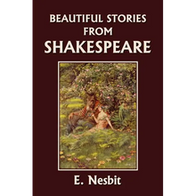 Beautiful Stories from Shakespeare (Yesterday's Classics) - Paperback