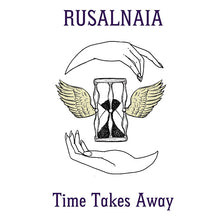 Time Takes Away [Vinyl]