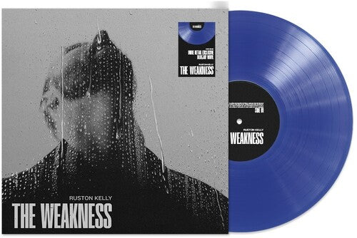 Ruston Kelly - The Weakness (Exclusivo independiente, vinilo de color, azul) [Vinilo]