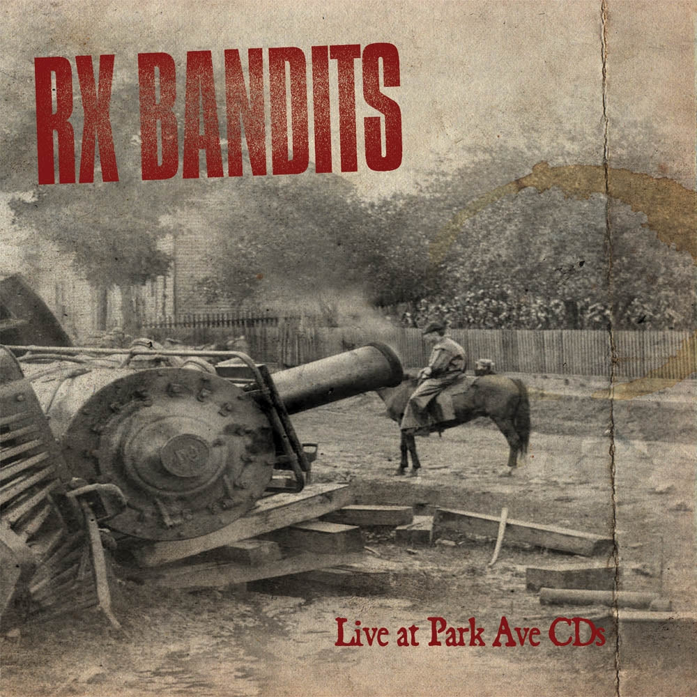 RX Bandits - Live At Park Ave CDs [CD]