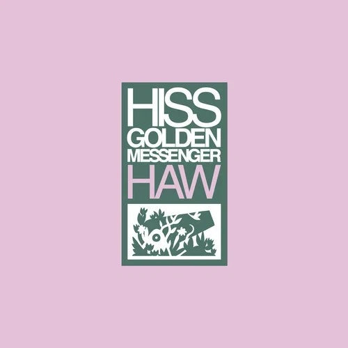 Hiss Golden Messenger - Haw [LP] Vinyl Record