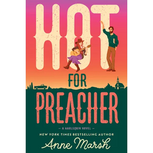 Hot for Preacher: A Spicy Small Town Opposites Attract Romance